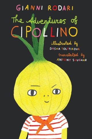 Cover image for 9781592704163 - The Adventures of Cipollino