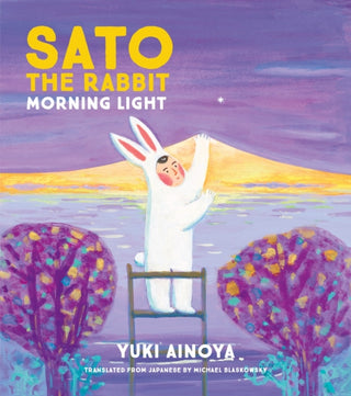 Cover image for 9781592704392 - Sato the Rabbit, Morning Light