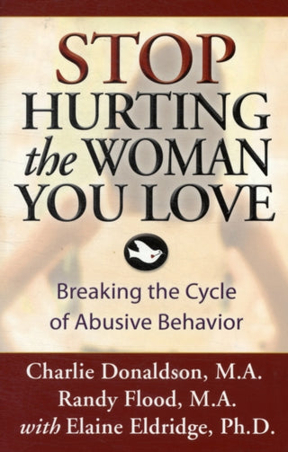 Cover image for 9781592853540 - Stop Hurting the Woman You Love