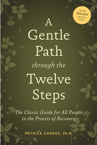 Cover image for 9781592858439 - A Gentle Path Through the Twelve Steps