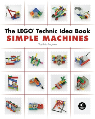 Cover image for 9781593272777 - The LEGO® Technic Idea Book: Simple Machines