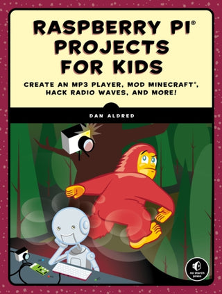 Cover image for 9781593279462 - Raspberry Pi Projects for Kids
