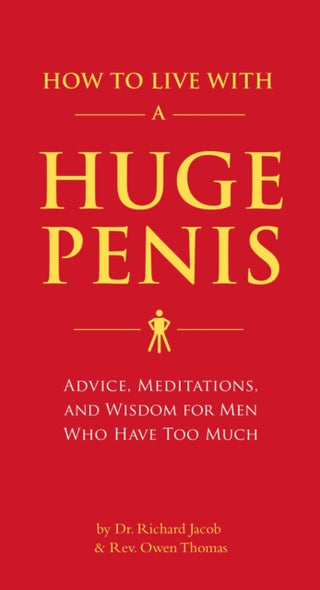 Cover image for 9781594743061 - How to Live with a Huge Penis