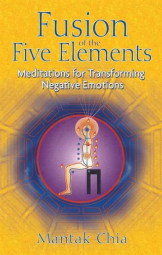 Cover image for 9781594771033 - Fusion of the Five Elements