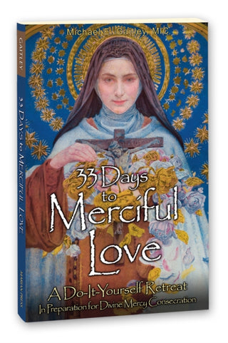 Cover image for 9781596143456 - 33 Days to Merciful Love