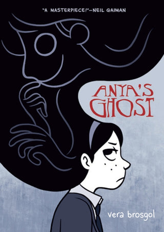 Cover image for 9781596435520 - Anya's Ghost