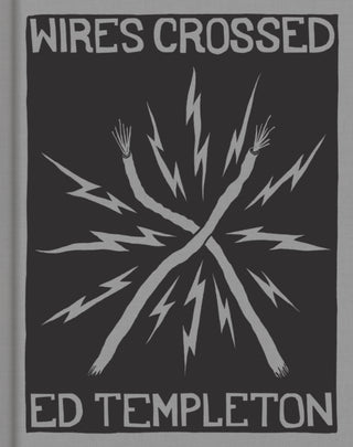 Supplemental image for 9781597115360 - Ed Templeton: Wires Crossed