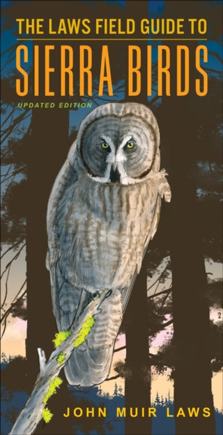Cover image for 9781597146555 - The Laws Field Guide to Sierra Birds