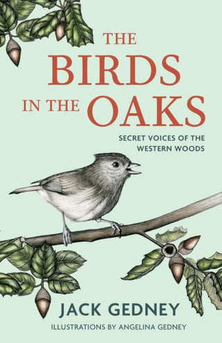 Cover image for 9781597146593 - The Birds in the Oaks