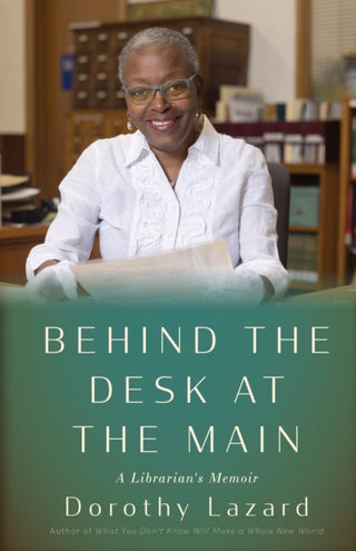 Cover image for 9781597147231 - Behind the Desk at the Main