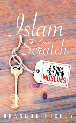 Cover image for 9781597849432 - Islam from Scratch