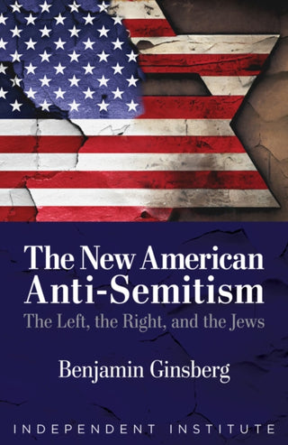 Cover image for 9781598133868 - The New American Anti-Semitism