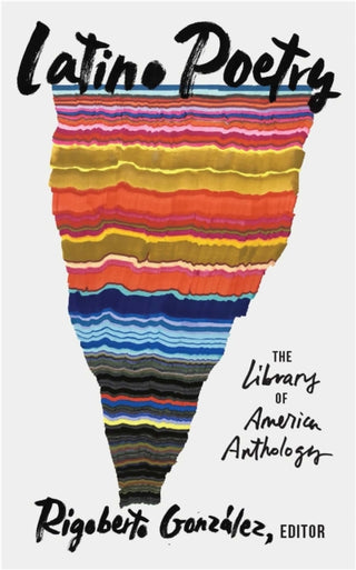 Cover image for 9781598537833 - Latino Poetry: The Library of America Anthology (LOA #382)