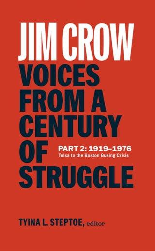 Cover image for 9781598538014 - Jim Crow: Voices from a Century of Struggle Part 2 (LOA #387)