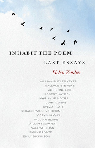 Supplemental image for 9781598538274 - Inhabit the Poem: Last Essays
