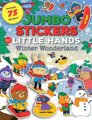 Cover image for 9781600589546 - Jumbo Stickers for Little Hands: Winter Wonderland