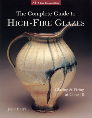 Cover image for 9781600592164 - The Complete Guide to High-Fire Glazes