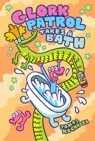 Cover image for 9781603095044 - Glork Patrol (Book Two): Glork Patrol Takes a Bath!