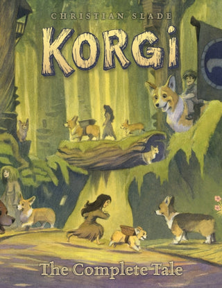 Cover image for 9781603095389 - Korgi: The Complete Tale