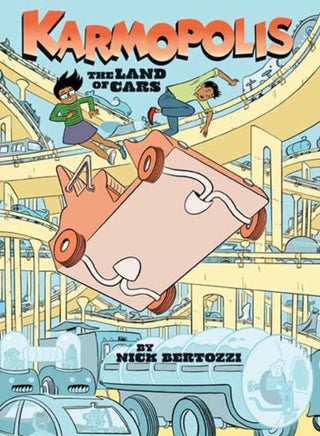 Cover image for 9781603095549 - Karmopolis (Book 1): The Land of Cars