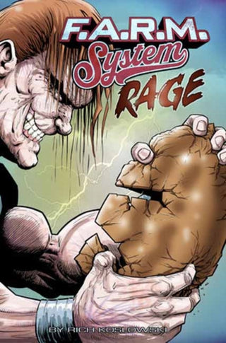 Cover image for 9781603095686 - F.A.R.M. System (Book 2): Rage