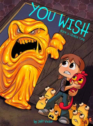 Cover image for 9781603095976 - You Wish (Book 3): Crunch Time