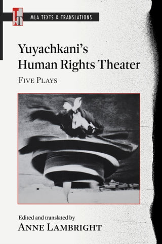 Cover image for 9781603297035 - Yuyachkani's Human Rights Theater