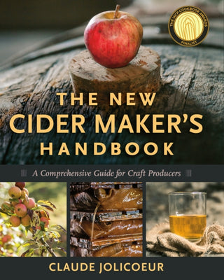 Cover image for 9781603584739 - The New Cider Maker's Handbook