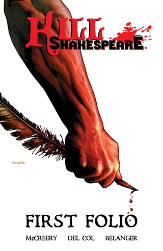 Cover image for 9781603606462 - Kill Shakespeare: First Folio