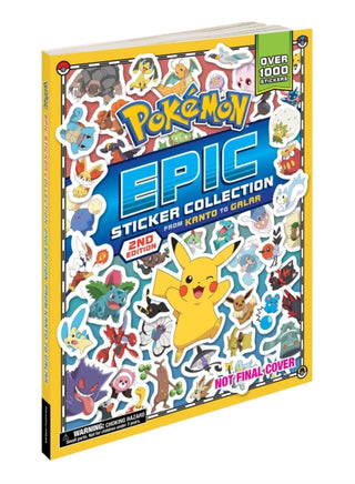 Cover image for 9781604382198 - Pokémon Epic Sticker Collection 2nd Edition: From Kanto to Galar