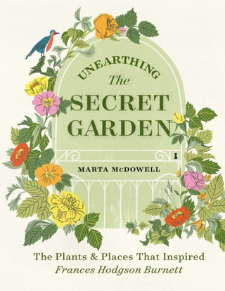 Cover image for 9781604699906 - Unearthing The Secret Garden