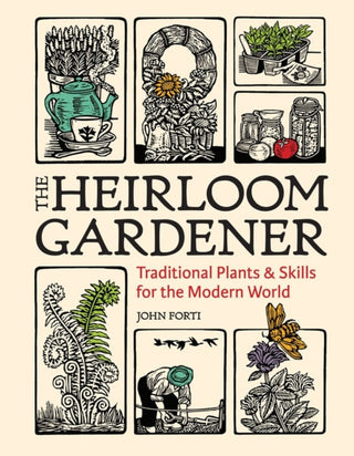 Cover image for 9781604699937 - Heirloom Gardener: Traditional Plants and Skills for the Modern World