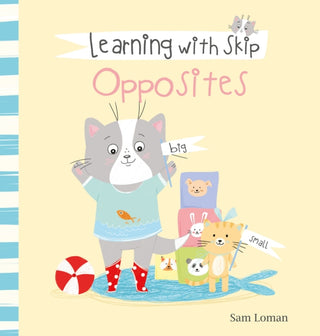 Cover image for 9781605377995 - Learning with Skip. Opposites