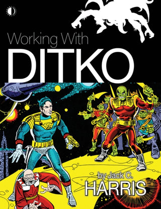 Cover image for 9781605491226 - Working With Ditko