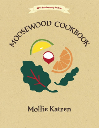 Cover image for 9781607747390 - The Moosewood Cookbook