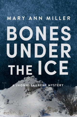 Cover image for 9781608096077 - Bones Under the Ice