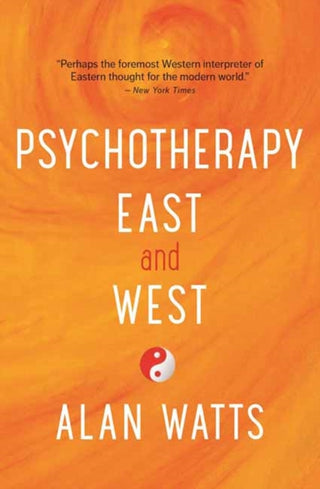 Cover image for 9781608684564 - Psychotherapy East & West