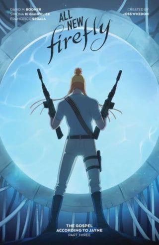 Cover image for 9781608861446 - All-New Firefly: The Gospel According to Jayne Vol. 3