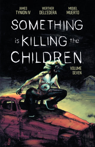 Cover image for 9781608861484 - Something is Killing the Children Vol. 7