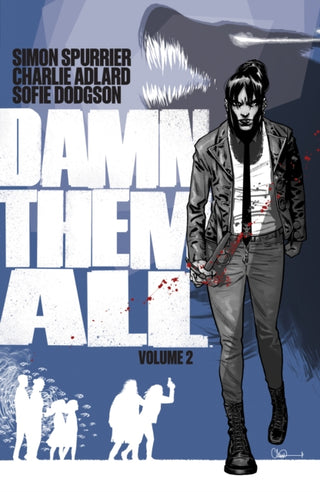 Cover image for 9781608861545 - Damn Them All Vol. 2