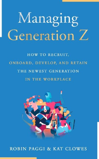 Cover image for 9781610354004 - Managing Generation Z