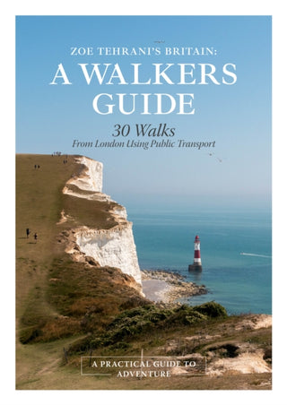 Cover image for 9781610369176 - Zoe Tehrani's Britain, A Walker's Guide