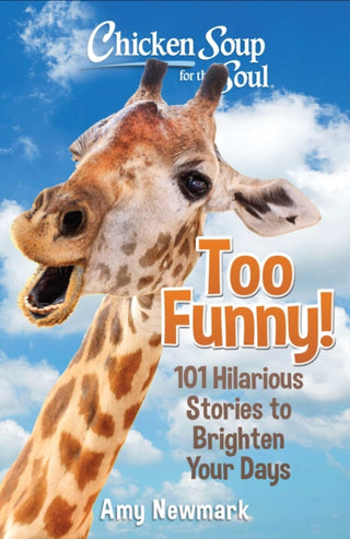 Cover image for 9781611590890 - Chicken Soup for the Soul: Too Funny!