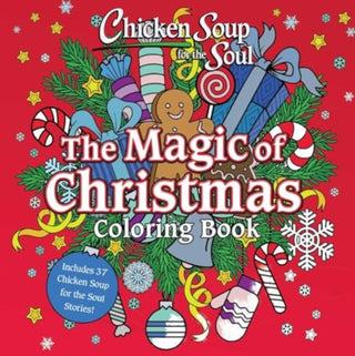 Cover image for 9781611591200 - Chicken Soup for the Soul: The Magic of Christmas Coloring Book