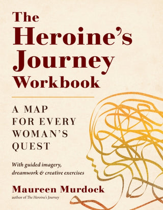 Cover image for 9781611808315 - The Heroine's Journey Workbook