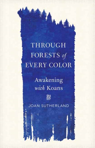 Cover image for 9781611809862 - Through Forests of Every Color