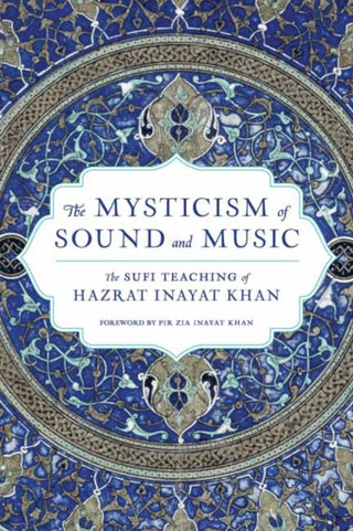 Cover image for 9781611809961 - The Mysticism of Sound and Music