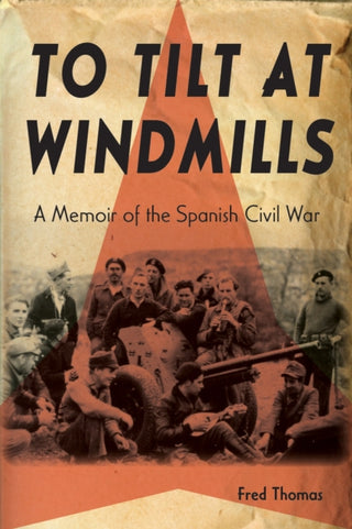 Cover image for 9781611865004 - To Tilt at Windmills