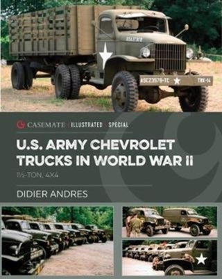 Cover image for 9781612008639 - U.S. Army Chevrolet Trucks in World War II