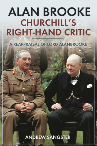 Cover image for 9781612009681 - Alan Brooke: Churchill's Right-Hand Critic